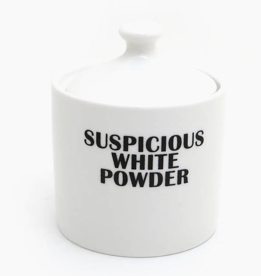 Suspicious White Powder Sugar Bowl